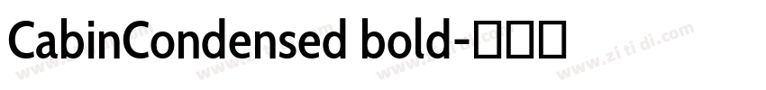 CabinCondensed bold字体转换 CabinCondensed bold字体转换